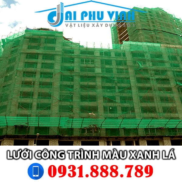 Lưới bao che xây dựng màu xanh lá đậm - Lưới bao che công trình xanh lá LH 0931.888.789
